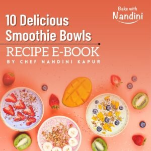10 Delicious Smoothie Bowls Recipe E-Book